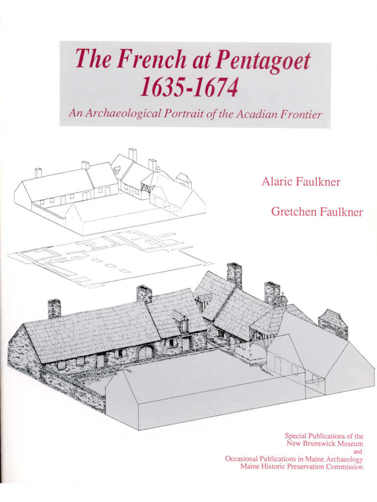 The French at Pentagoet 1635-1674 book cover